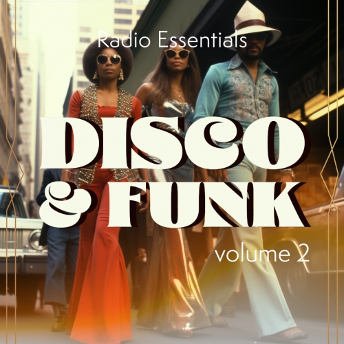 Radio Essentials - Disco & Funk Vol. 2