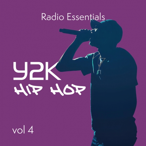Radio Essentials - Y2K Hip Hop Vol. 4