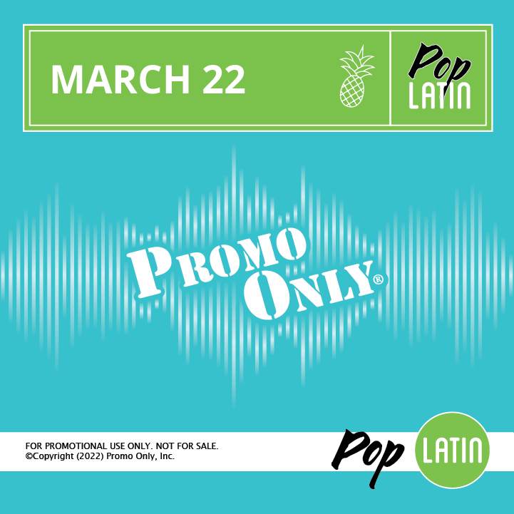 Pop Latin March 2022